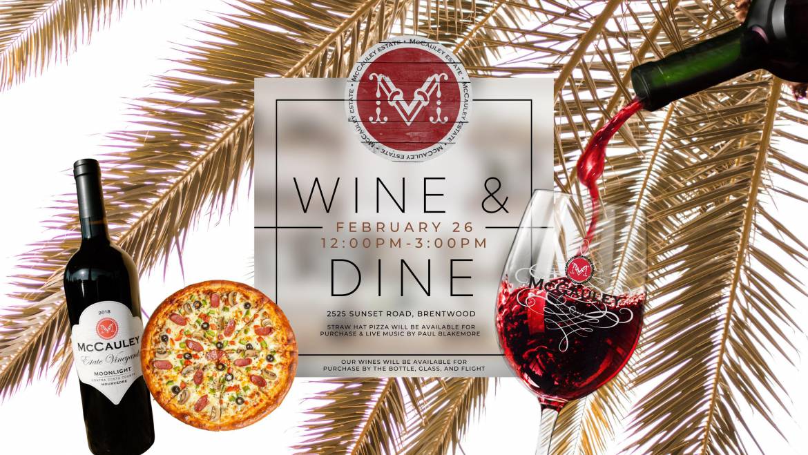McCauley Estate Vineyards Wine & Dine