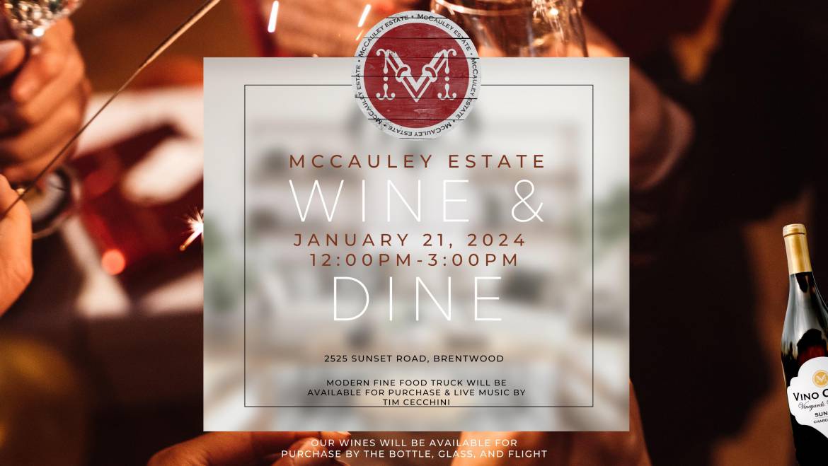 McCauley Estate Vineyards Wine & Dine