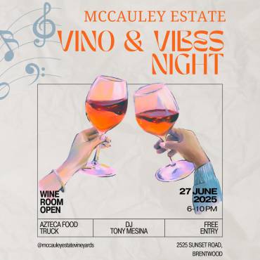 Vino & Vibes at McCauley Estate Vineyards