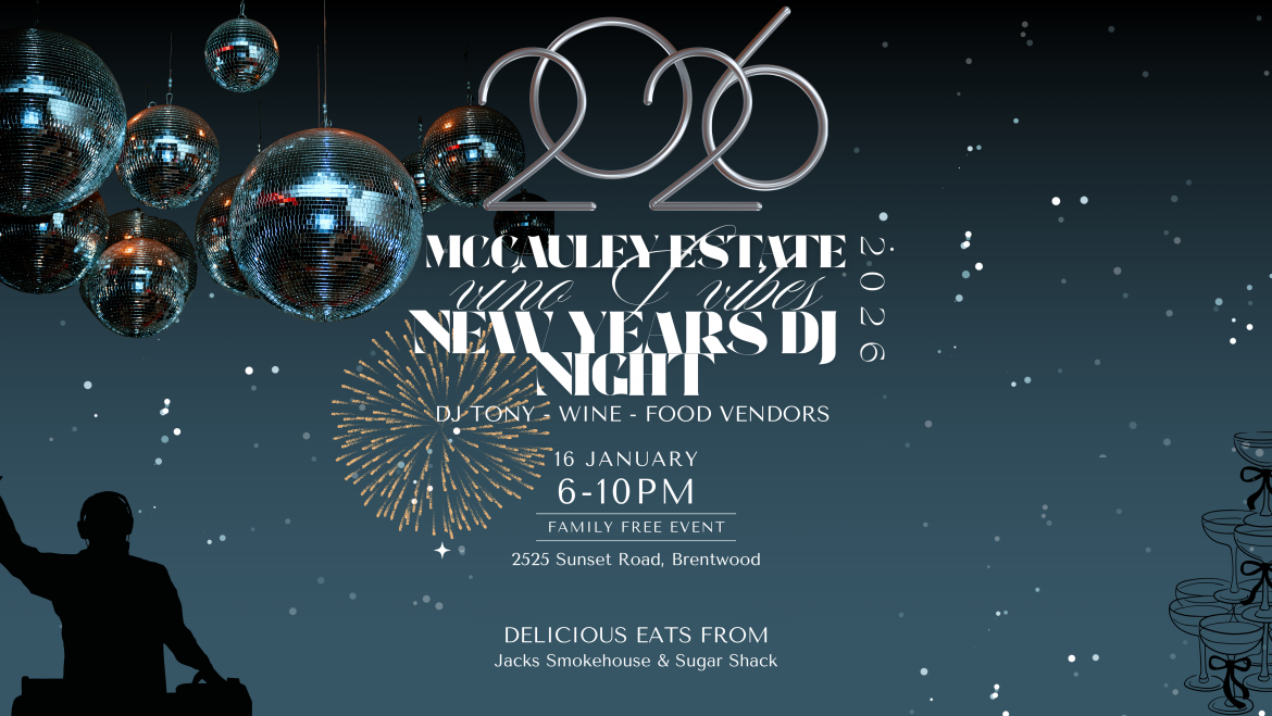 McCauley Estate Vineyards Presents: Vino & Vibes – New Year’s DJ Night