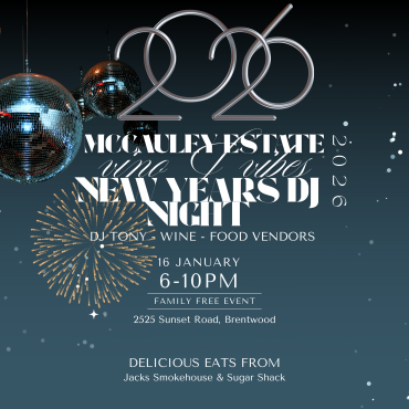 McCauley Estate Vineyards Presents: Vino & Vibes – New Year’s DJ Night