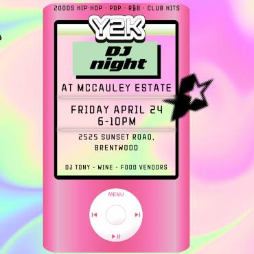 Vino & Vibes at McCauley Estate Vineyards – Y2K DJ Night